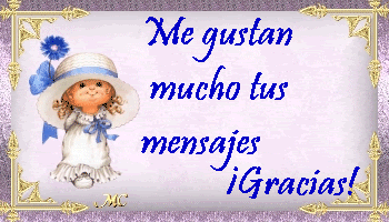 17-1.gif ME GUSTAN MUCHO TUS MENSAJES GRACIAS!!! image by rosa1966