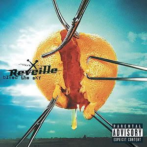 Reveille - Bleed The Sky (2001)