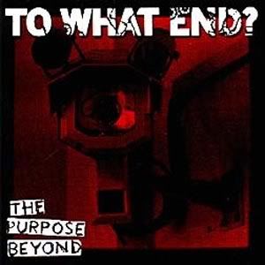 To what end?  The purpose beyond (2003)