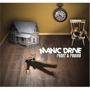 Manic Drive - Reset & Rewind (2007)