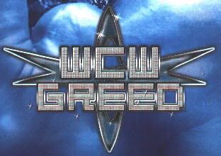 GREED.jpg WCW Greed image by ppvwwe