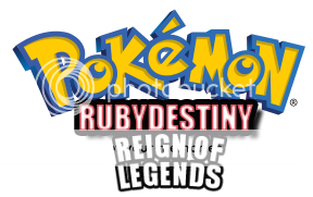 POKEMON Ruby Destiny - Reign Of Legends